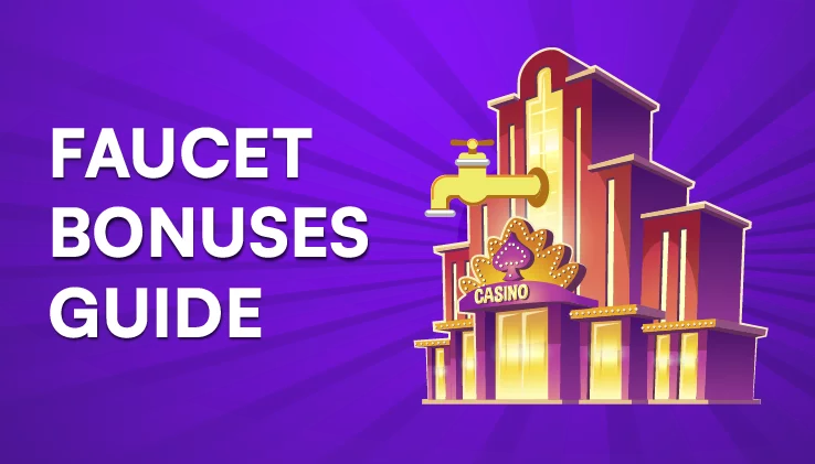 Faucet Bonuses